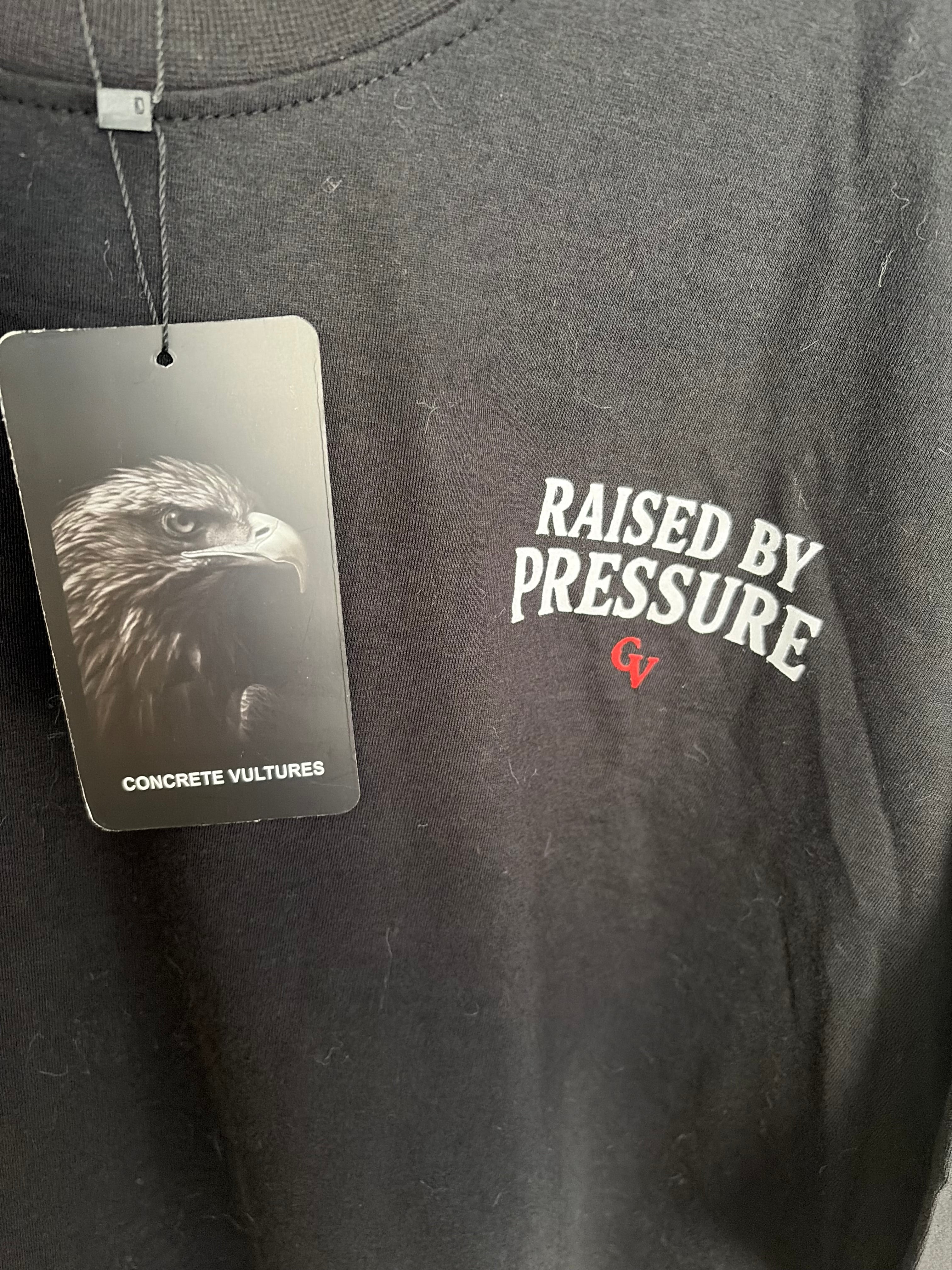 Raised by Pressure